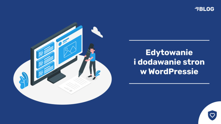 Jak edytować i dodawać strony w WordPressie